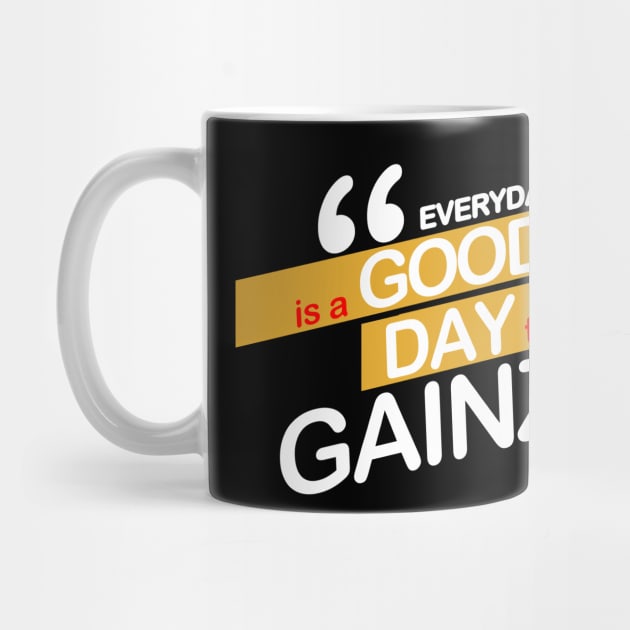 Make Gainz Everyday! by ArtisticFloetry